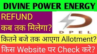 Divine Power Energy Ipo Allotment 🔴 Divine Power Ipo 🔴 Divine Power Energy Ipo Review 🔴 Divine Power