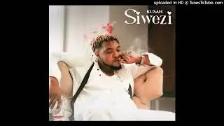 Kusah - Siwezi | Official Music Audio