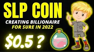 SLP Coin Price Prediction Soon $0.5?