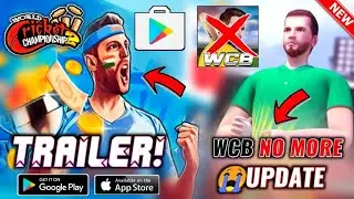 WCC-2 Mega Update Official Trailer Launch? & WCB Game No More Update Coming 😭 | Hindi