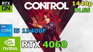 Control | RTX 4060 | 1440p / DLSS / Ray Tracing
