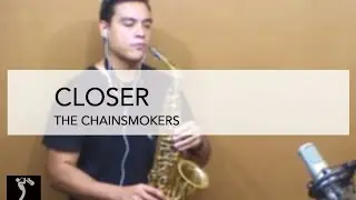 CLOSER - THE CHAINSMOKERS