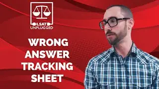 LSAT Prep I Wrong Answer Tracking Sheet