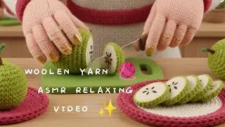 🧶 WOOLEN YARN 🧶 | ASMR | RELAXING VIDEOS 🕊️| SATISFYING | ASMR | 🤩