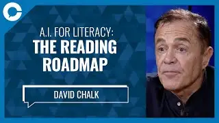 A.I. for Literacy: The Reading Roadmap (w/ David Chalk)