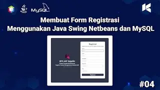 SPK Pemilihan Supplier Terbaik (Metode AHP) – Part 4 | Form Registrasi Java Swing Netbeans