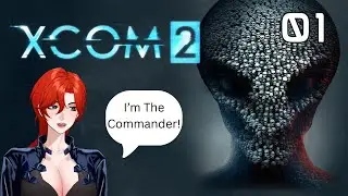 XCOM 2! The Commander: Master of Strategery!