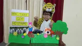 Aradhya's story telling time- How the Tiger Got His Stripes