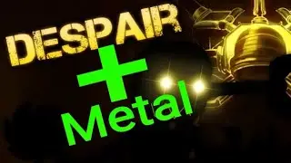 Fnf despair + KB + metal