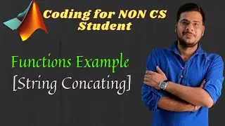 Function Example | String Concating | Introduction to Functions | MATLAB Tutorial for Beginners