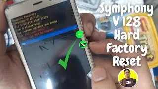 Symphony V128 Hard Factory Reset / Symphony V128 Pin, Pattern,Password Unlock