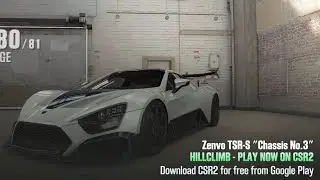 CSR2 Hill Climb Duality Cup + EVO | Entire event live | Winning Zenvo TSR-S Chassis No.3 |