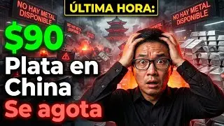 ÚLTIMA HORA: Plata a $90 en las tiendas de China — COMEX está perdiendo el control del relato