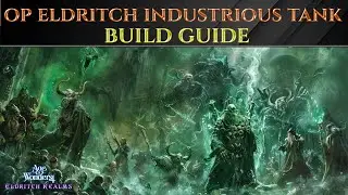 OP ELDRITCH INDUSTRIOUS TANK BUILD - Guide AGE OF WONDERS 4