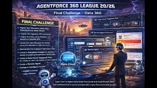 Agentforce 360League 20/26: Challenge 6 - Data 360