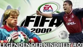 FIFA 2000 - LEGENDEN DER KINDHEIT #01