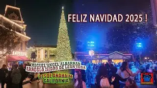 FELIZ NAVIDAD 2025 ! MIGUEL ANGEL ALBARRAN EN DISNEY ANAHAIM CALIFORNIA, ARREGLO ISIDRO DE LEON VEGA