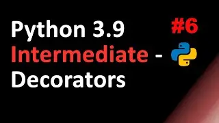Python Intermediate: Decorators
