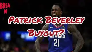 Patrick Beverley May Take A Buyout If The Jazz Are Not Competitive Next Season