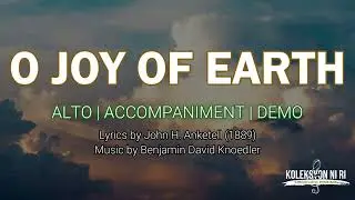 O Joy of Earth | Alto | Vocal Guide by Sis. Janine Francia