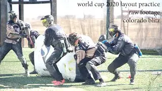 Colorado Blitz Paintball - 2020 NXL World Cup Layout Practice - Raw Footage
