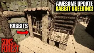 How to Breed Rabbits in This New Game Update | Sons of The Forest Gameplay | Part 40