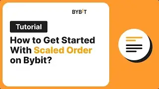 How to Get Started With Scaled Order on Bybit!