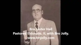 Thomas Miles Jolly June 13, 1985 Eldorado, IL Part 8 William Sowders TM Jolly Gospel Assembly