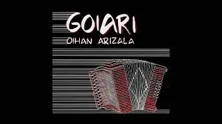 01 Txo!  - Oihan Arizala (Goiari)