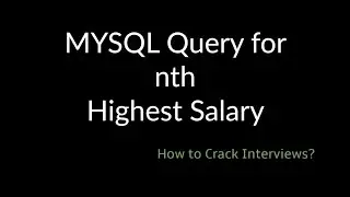 MYSQL query for nth higest salary in PHP interview