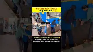 Karnataka genz are changing society ❤️ #news #trending #viralnews