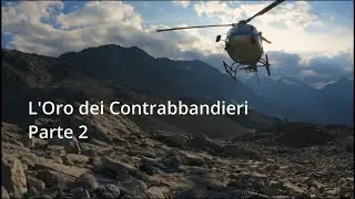 Metal Detecting al Passo di Antigine (Valle Antrona) - L'Oro dei Contrabbandieri - Ep 2/4