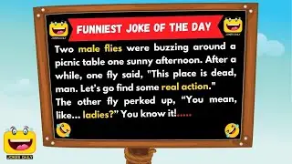 Funniest Joke of the Day - The Fly's Dream Date... #dailyjokes #jokes #dailylaughs #funnyjokes