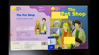 20. The Pet Shop (ORT 1-29)