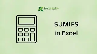 SUMIFS Formula in Excel Explained | Multiple Criteria Made Easy