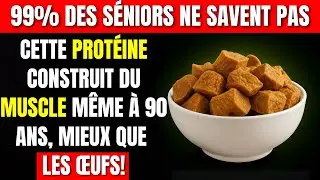 70+ Ans ? Cette PROT&Eacute;INE Bat Les &OElig;ufs ! 💪