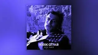 Rıza Tamer - Bu Kadın Hi&ccedil; Ağlar Mı