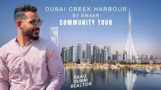 Dubai Creek Harbour by Emaar - Explained + Community Tour 2023