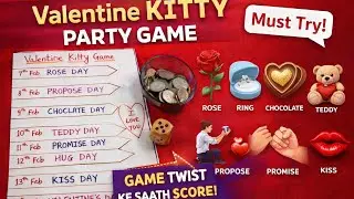 Valentine Kitty Party Game 🎲 Day Wise Fun with Twist & Score 💝 Must Try Game for Ladies 😍🥳