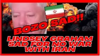 Lindsey Graham SAD after Trump didn't bomb Iran