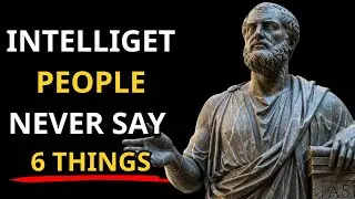 6 Stoic Things An Intelligent Person Never Says Out Loud | Stoicism