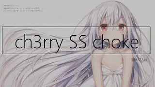 5.97⭐Katagiri - ch3rry SS choke