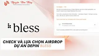 Check V&agrave; Lựa Chọn Airdrop Dự &aacute;n DEPIN Bless - #depins #mmo #airdrop  - Blog Nguyễn Nam Thắng