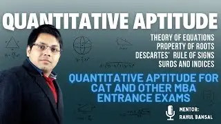 CAT 2025 Quant &ndash; Master Theory of Equations, Indices & Surds in One Shot | MBA VALLEY