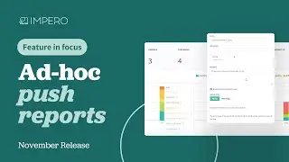 Feature in focus: Ad-hoc push reports