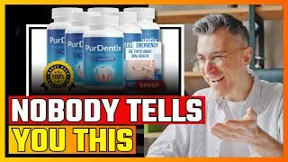 PURDENTIX REVIEW ⚠️ Effective And Safe? - PurDentix Customer Reviews (I Tried it For 90 Days)