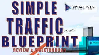 Simple Traffic Blueprint Review