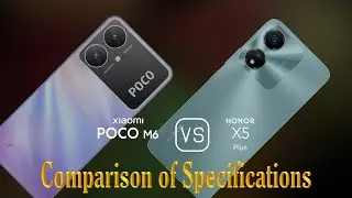 Xiaomi Poco M6 vs. Honor X5 Plus: A Comparison of Specifications