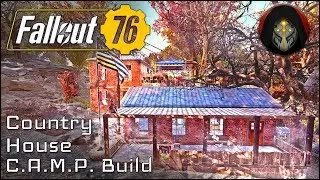 FALLOUT 76 | Camp Building Guide - Country House