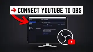OBS Studio &bull; Как подключить канал YouTube к OBS для прямых трансляций &bull; Добавить ключ потока YouT...